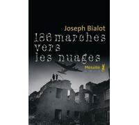 186 marches vers les nuages - Joseph Bialot - A.m. Metailie - broché - Roman