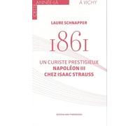 1861 - Un curiste prestigieux: Napoléon III chez Isaac Strauss