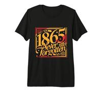 1865 Jamais Oublié Design Typographique Vintage T-Shirt Haut de Gamme