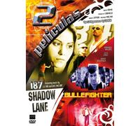 187 Shadow Lane/Bulletfighter