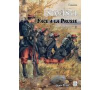 Jean Petit – 1870-1871 Face à la Prusse – Étude – Relié