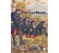1870-1871 Face à la Prusse - Jean Petit - Nouvelles Editions Sutton - relié - Etude