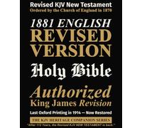 1881 ENGLISH Revised Version - NEW TESTAMENT: Holy Bible · Authorized King James Revision · 16-Point Type (LARGE Print)