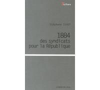 1884, des syndicats pour la République