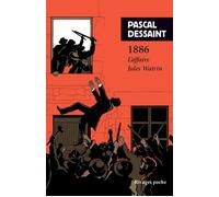 1886 - Pascal Dessaint - Rivages - Poche - Roman