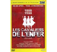 1888 - 1988 Les cavaliers de l'enfer