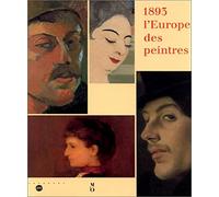 1893, l'Europe des peintres: [exposition , Paris, Musée d'Orsay, 22 février-23 mai 199
