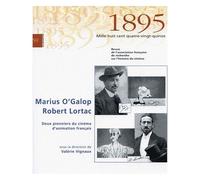1895 N° 59 - Marius O'galop / Robert Lortac - Deux Pionniers Du Cinéma D'animation Français