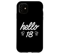 18e Anniversaire Femmes Filles Hello 18 Mignon dix-Huit Ans Coque pour iPhone 11