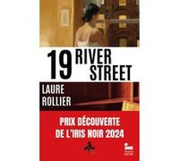 19, River Street Laure Rollier (Auteur)