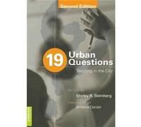 19 Urban Questions: Teaching In The City (Counterpoints) (Paperback) Shirley R Steinberg, Antonia Darder (Auteur)