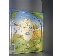190 Poèmes, Prières, Chants et Psaumes pour louer la vie, le monde et Dieu