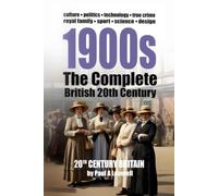 1900s: The Complete British 20th Century