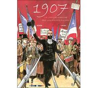 1907, la longue marche des vignerons du Midi - Ecken - Aldacom - cartonné - Bande dessinée