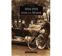 Stéphanie Couriaud – 1914-1918 dans la Marne – Monographie – Broché