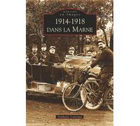 Stéphanie Couriaud – 1914-1918 dans la Marne – Monographie – Broché