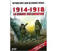 1914-1918 : La Grande Déflagration