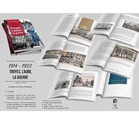 1914-1922: Troyes, l'Aube, la guerre