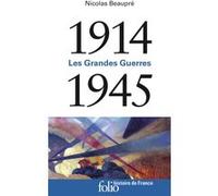 Les Grandes Guerres 1914-1945