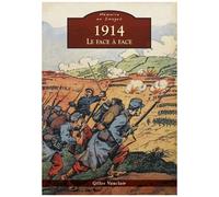 1914 - Le Face À Face