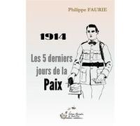 1914 Philippe Faurie (Auteur)