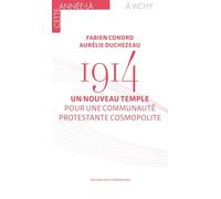 1914, U nouveau Temple pour la communauté protestante cosmopolite