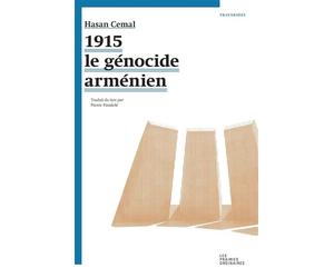 1915 : le Génocide Arménien - Hasan Cemal - Les Prairies Ordinaires - broché - Etude