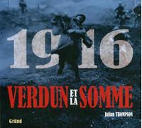 1916 - Verdun et la somme