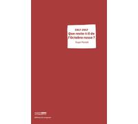 1917-2017 que reste-t-il de l'octobre russe ? Que reste-t-il de l’Octobre russe ? - Roger Martelli - Du Croquant - broché - Etude