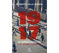 1917. El Estado catalán y el soviet español