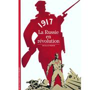 1917 : La Russie en révolution