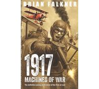 1917: Machines of War