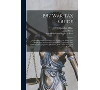 1917 War Tax Guide