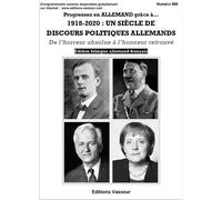 1918-2020 : Un siècle de discours politiques allemands - Schumacher Kurt - Vasseur - broché - Méthode de langue