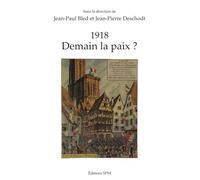 1918: Demain la paix ?