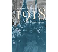 1918 - Jean-Yves Le Naour - Perrin - broché - Etude