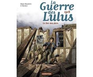 1918, Le Der des ders Régis Hautière (Scénario), Hardoc (Dessinateur), Hardoc (Coloriste), David François (Coloriste), Régis Hautière (Auteur)