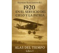 1920 - En el servicio del cielo y la patria
