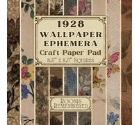 1928 Wallpaper Ephemera Craft Paper Pad - 8.5" x 8.5" Squares: Antique 1920s Wallpaper Designs - Single Sided Curated Craft Paper Sheets for Junk Journaling, Collage, Scrapbooking, and Mixed Media