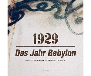1929 - Das Jahr Babylon