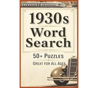 1930s Word Search Puzzles: Word Searches with Easy to Read Print about the 1930s | Gift for Vacation, Relaxation and Spare time | 6x9 inches, 110 pages