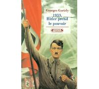 1933 : Hitler prend le pouvoir, nouvelle édition