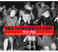 1934-1962 (the Shadows, les Paul, Chuck Berry, Eddie Cochran,…)