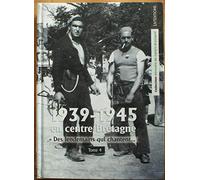 1935-1945 en centre Bretagne - Tome 4 - Des lendemains qui chantent