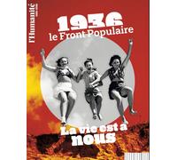 1936 front populaire, le peuple en marche - Collectif - L'humanité - broché - Revue