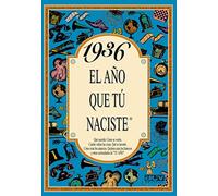 1937 El año que tu naciste