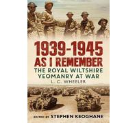 1939-1945: As I Remember