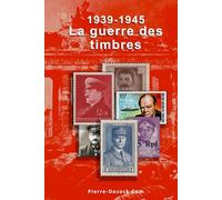 1939-1945. La guerre des timbres