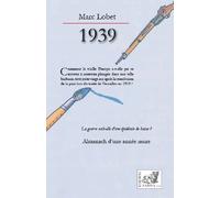 1939 - Almanach D?Une Année Noire