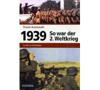 1939 - So War Der 2. Weltkrieg